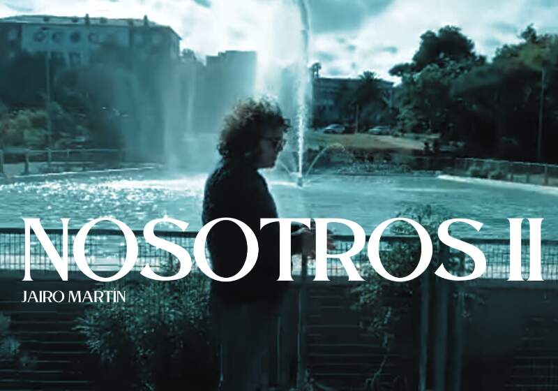 ¨Nosotros II¨ es la segunda muestra de lo que será el nuevo disco de Jairo Martín